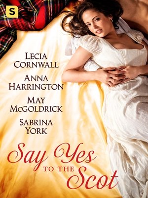 cover image of Say Yes to the Scot